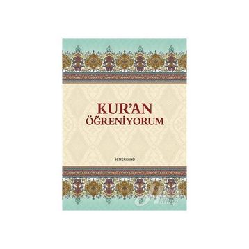 KUR´AN ÖĞRENIYORUM (7+ YAŞ) - GENEL