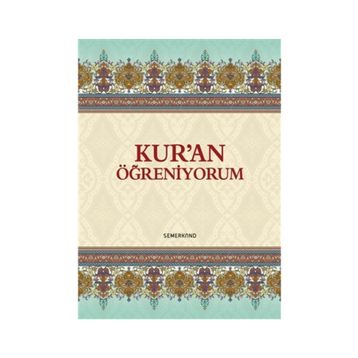 KUR'AN ÖĞRENİYORUM - AHMET YATAĞAN