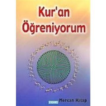 KUR'AN ÖĞRENİYORUM - AHMET YATAĞAN