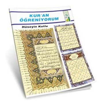 KURAN ÖĞRENIYORUM - HÜSEYIN KUTLU