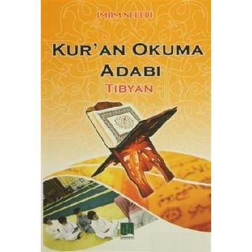 KUR'AN OKUMA ADABI - İMAM NEVEVI