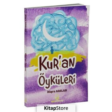 Kur'an Öyküleri - Büşra Arslan