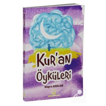 Kur'an Öyküleri - Büşra Arslan
