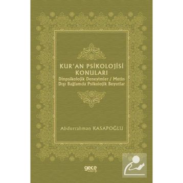 Kur'an Psikolojisi Konuları - Abdurrahman Kasapoğlu