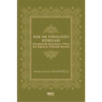 Kur'an Psikolojisi Konuları - Abdurrahman Kasapoğlu