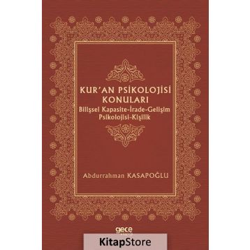 Kur'an Psikolojisi Konuları - Abdurrahman Kasapoğlu