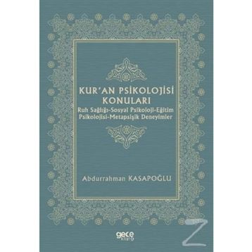 Kur'an Psikolojisi Konuları - Abdurrahman Kasapoğlu