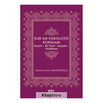 Kur'an Psikolojisi Konuları - Abdurrahman Kasapoğlu