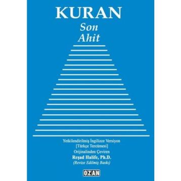 Kur'an - Son Ahit - Reşad Halife