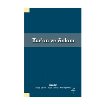 Kur'an ve Anlam - Mürsel Ethem