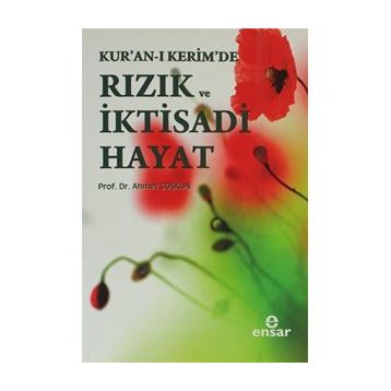 Kur’an ve Hayat - Ahmet Coşkun