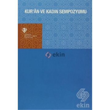 Kur’an ve Kadın Sempozyumu - kollektif