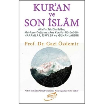 Kur’an Ve Son İslam - Gazi Özdemir