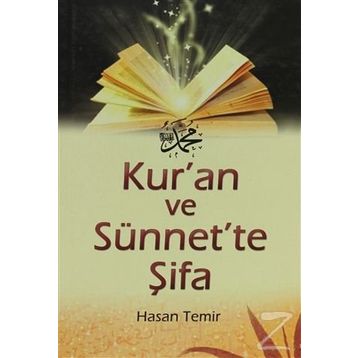 KUR'AN VE SÜNNET'TE ŞİFA - HASAN TEMIR