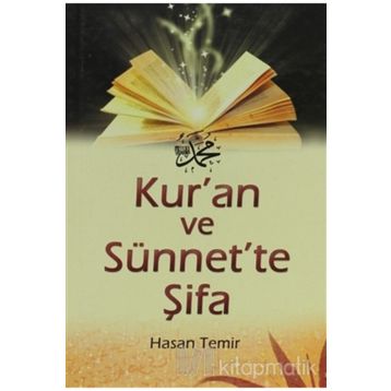 KUR'AN VE SÜNNET'TE ŞİFA - HASAN TEMIR