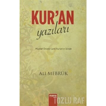 Kur’an Yazıları - Sadık Kılıç