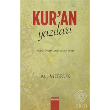 Kur’an Yazıları - Sadık Kılıç