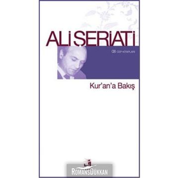 KUR'AN'A BAKIŞ - ALI ŞERIATI