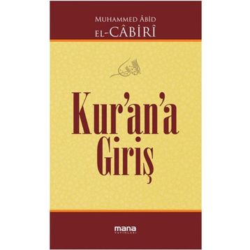 KUR'AN'A GİRİŞ - MUHAMMED ABID EL-CABIRI