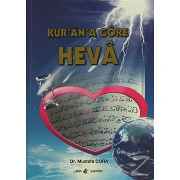 Kur’an’a Göre Heva - Mustafa Cora