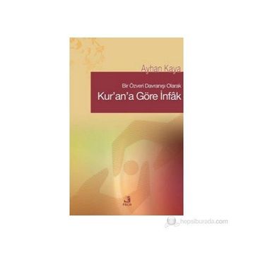 KUR'A'NA GÖRE İNFAK - AYHAN KAYA