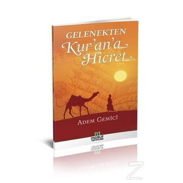 KUR`AN`A HICRET - ADIL AKKOYUNLU
