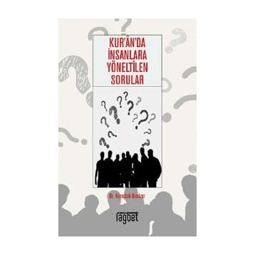 Kurana İnsanlara Yöneltilen Sorular Nurullah Denizer