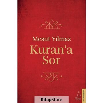 Kuran’a Sor - Mesut Yılmaz