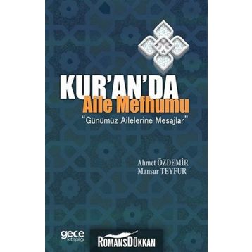Kur'an'da Aile Mefhumu - Ahmet Özdemir