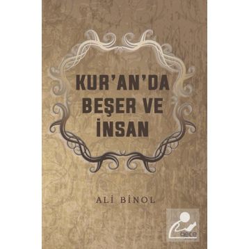 Kur'an'da Beşer ve İnsan - Ali Binol