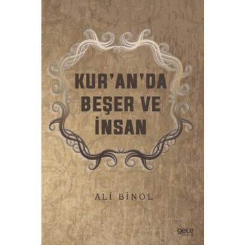 Kur'an'da Beşer ve İnsan - Ali Binol