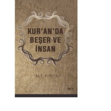 Kur'an'da Beşer ve İnsan - Ali Binol