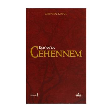 Kur’an’da Cehennem - Osman Kara
