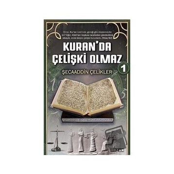 Kuranda Çelişki Olmaz 1 - Şecaaddin Çelikler