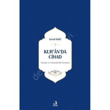 Kur'an'da Cihad İsmail Kurt
