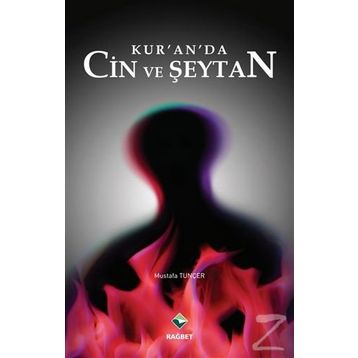 Kur’an’da Cin ve Şeytan - Mustafa Tuncer