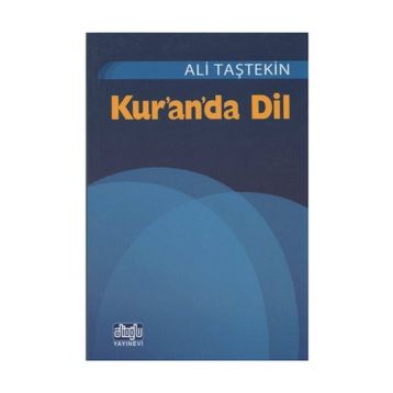 Kur'an'da Dil - Ali Taştekin