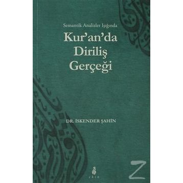 KURANDA DIRILIŞ GERÇEĞI - İSKENDER ŞAHIN