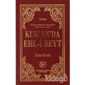 Kur'an'da Ehl-i Beyt - Enis Emir