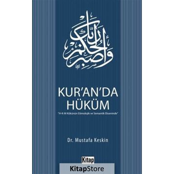 Kur’an’da Hüküm - Mustafa Keskin
