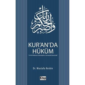 Kur’an’da Hüküm - Mustafa Keskin