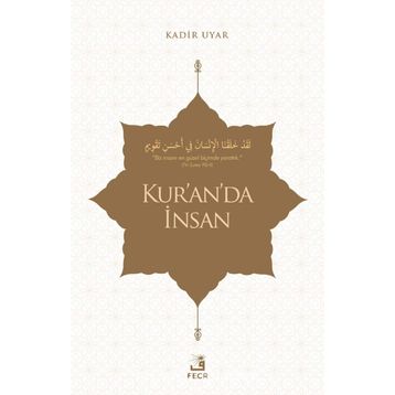 KUR'AN'DA İNSAN - FEVZI ZÜLALOĞLU