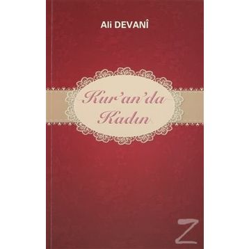 Kur’an’da Kadın - Ali Devani