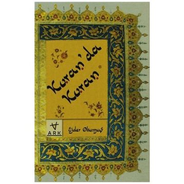 Kur’an’da Kur’an - Ejder Okumuş
