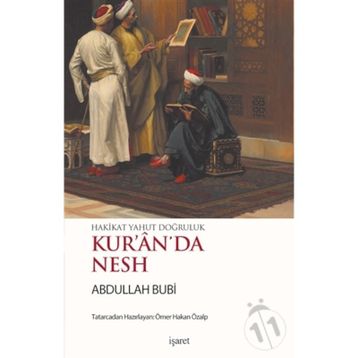 Kur’an’da Nesh - Abdullah Bubi