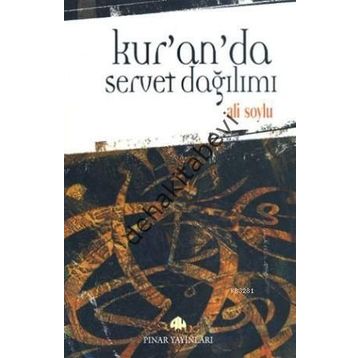 KUR'AN'DA SERVET DAĞILIMI - ALI SOYLU