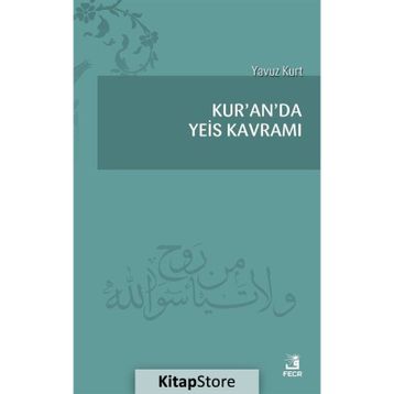 Kuranda Yeis Kavramı - Yavuz Kurt