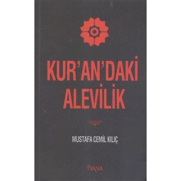 Kur’an’daki Alevilik - Mustafa Cemil Kılıç