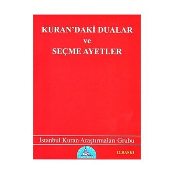 KUR`AN`DAKI DUALAR VE SEÇME AYETLER - HEYET