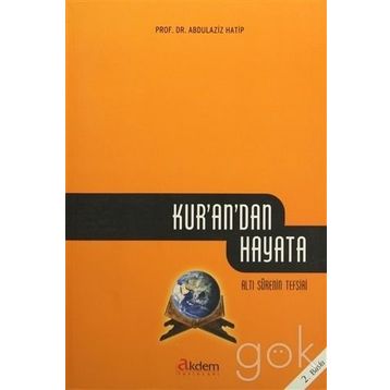 KUR'AN'DAN HAYATA - ABDÜLAZIZ HATIP